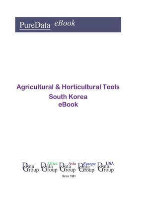 cover image of Agricultural & Horticultural Tools in South Korea